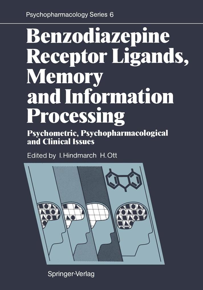 Benzodiazepine Receptor Ligands Memory and Information Processing