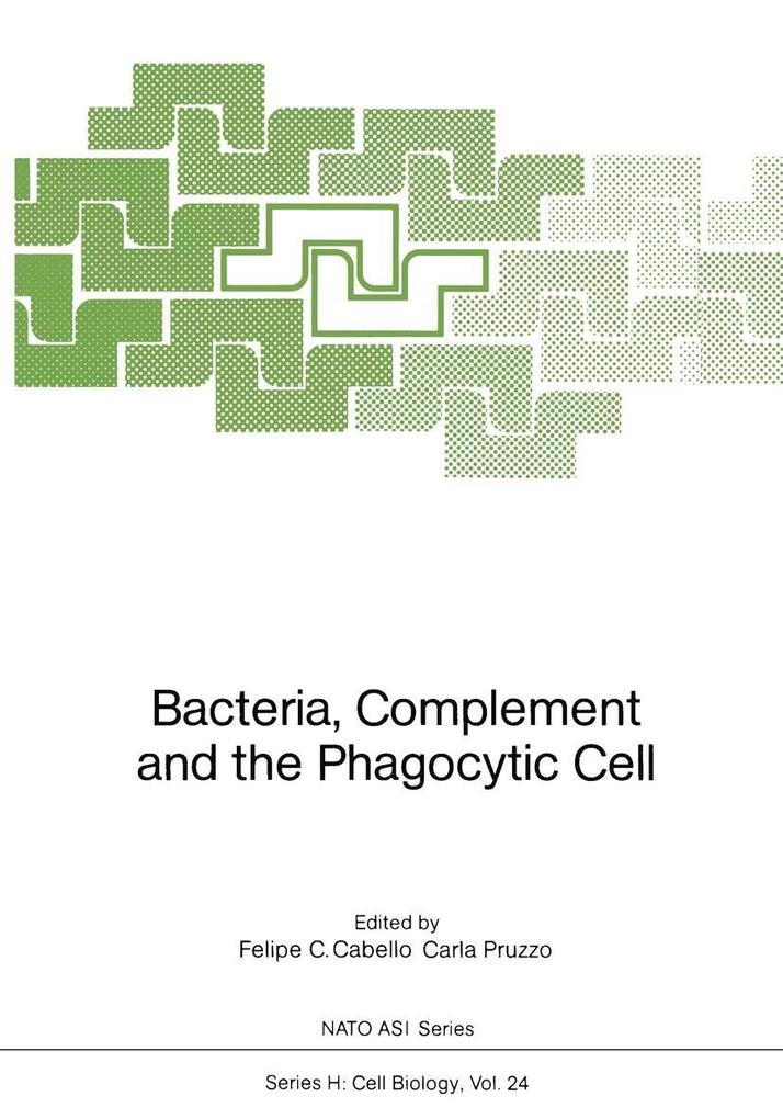 Bacteria Complement and the Phagocytic Cell