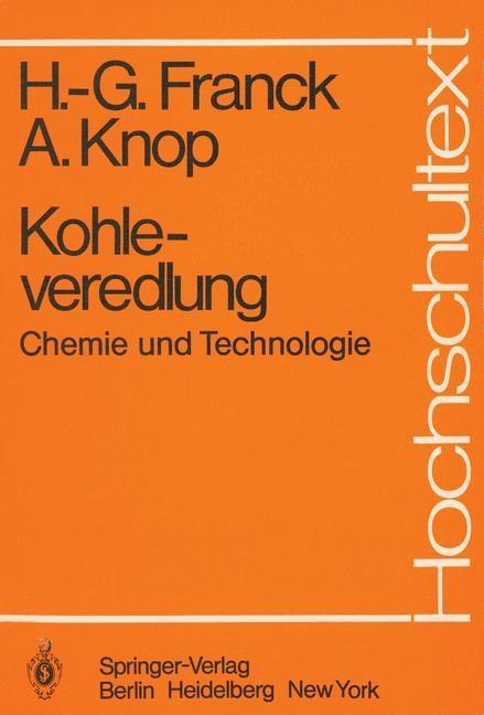 Kohleveredlung - Heinz-Gerhard Franck/ Andre Knop