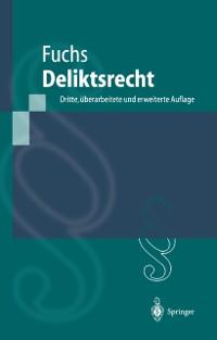 Deliktsrecht - Maximilian Fuchs