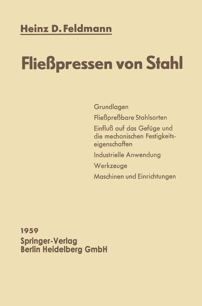 Fließpressen von Stahl - Heinz-Dietrich Feldmann
