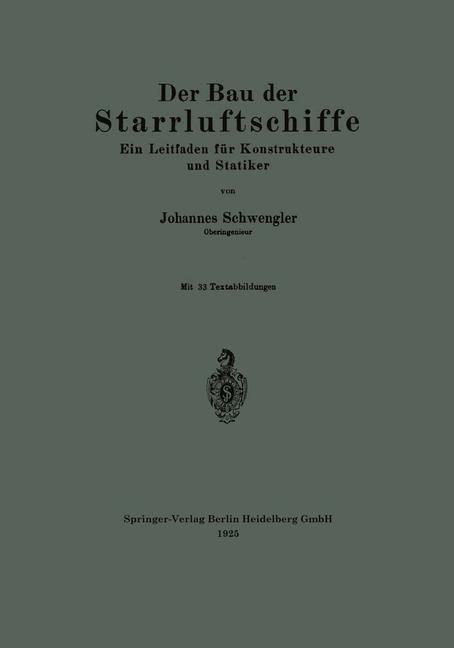 Der Bau der Starrluftschiffe