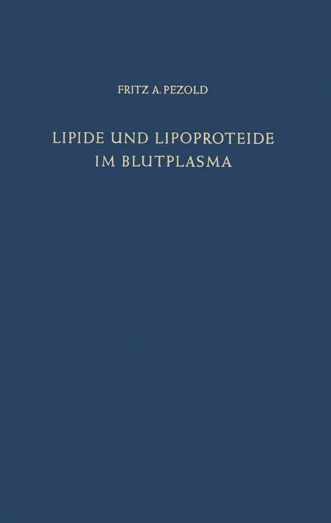 Lipide und Lipoproteide im Blutplasma