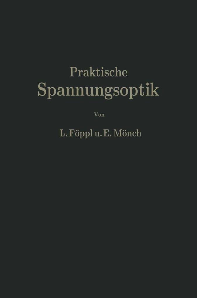 Praktische Spannungsoptik