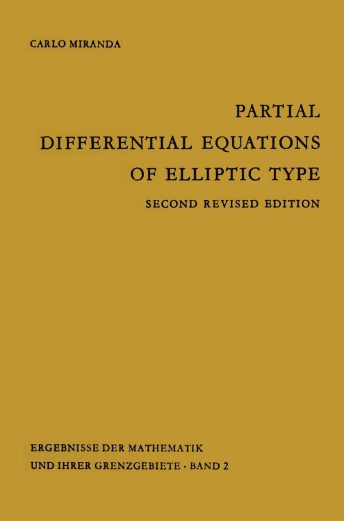 Partial Differential Equations of Elliptic Type