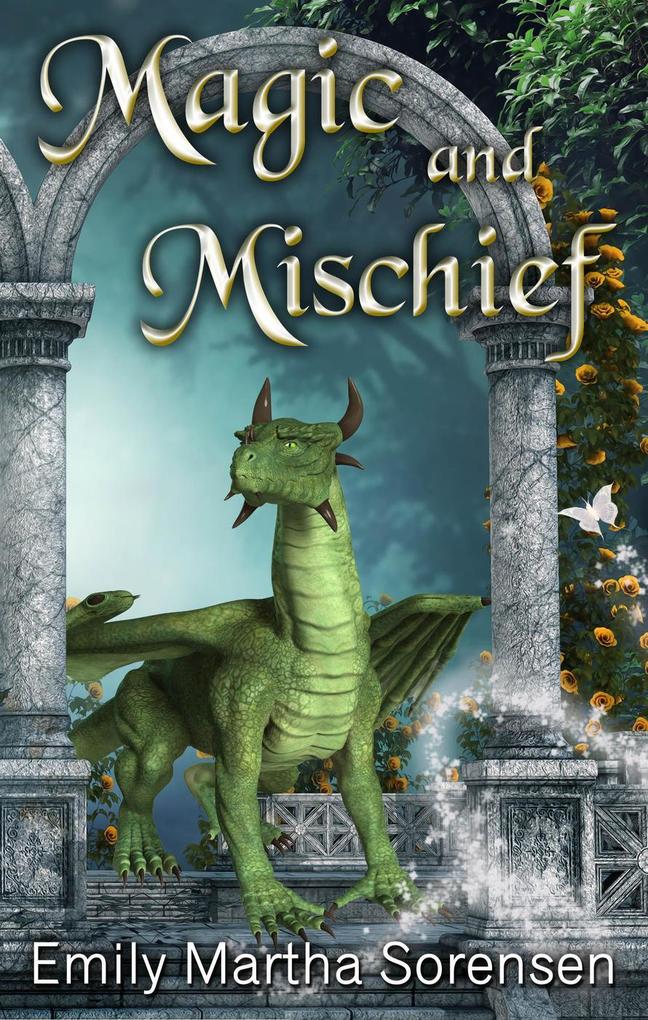 Magic and Mischief (Short Story Collections #2)