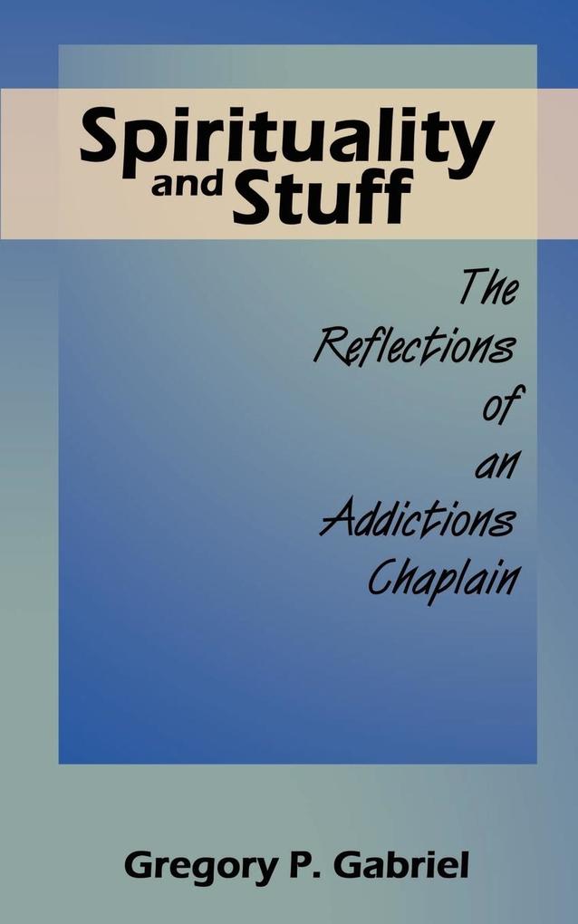 Spirituality and Stuff
