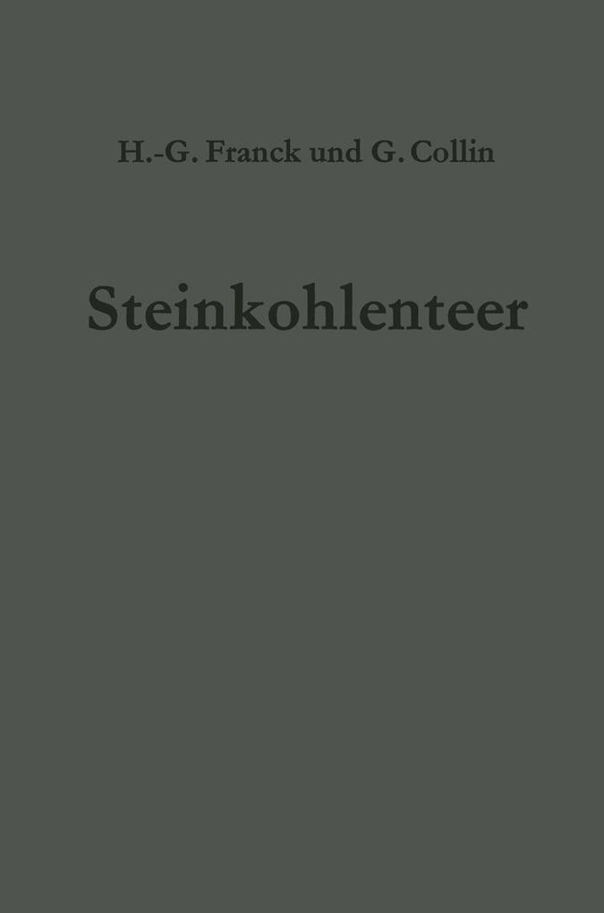 Steinkohlenteer - Heinz-Gerhard Franck/ Gerd Collin