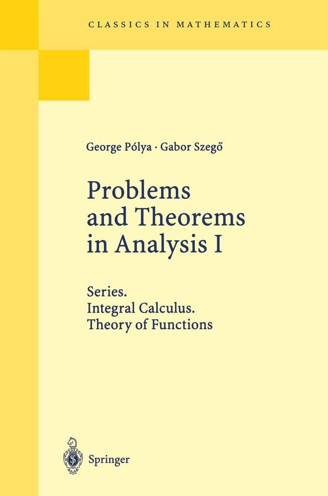 Problems and Theorems in Analysis I