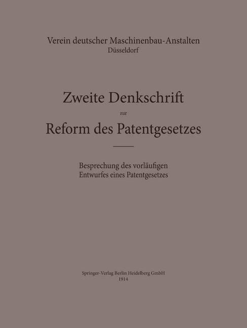 Zweite Denkschrift zur Reform des Patentgesetzes