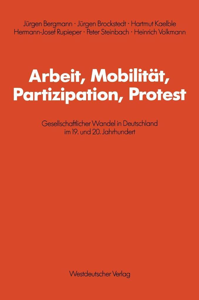 Arbeit Mobilität Partizipation Protest