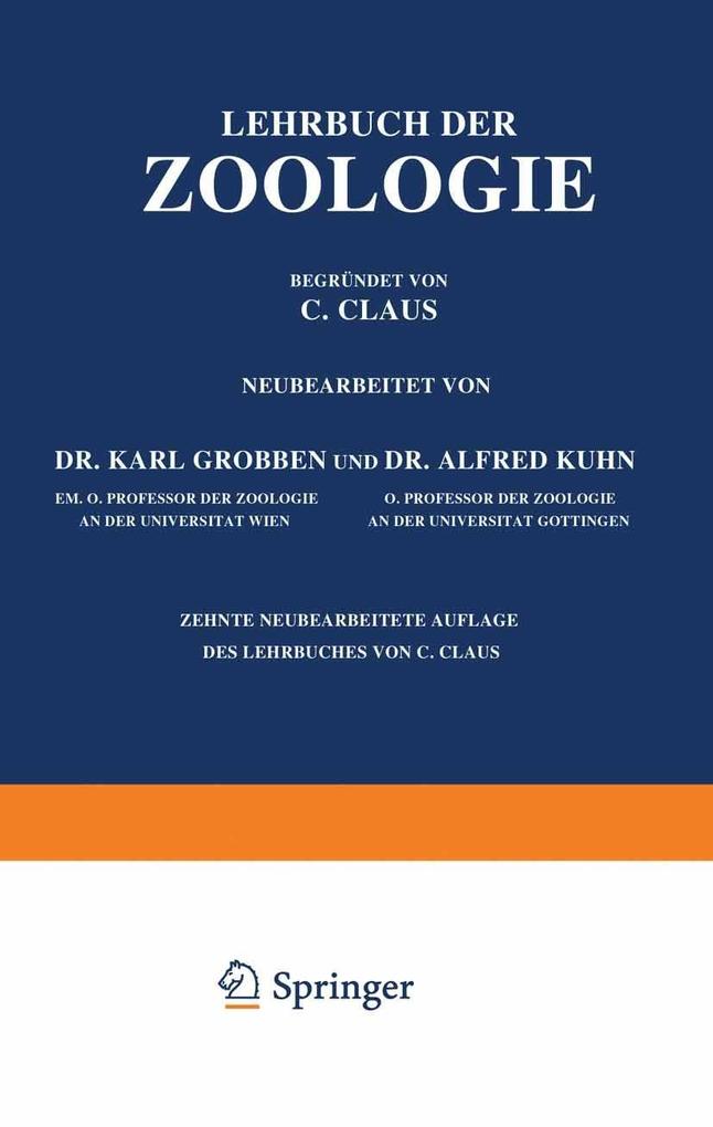 Lehrbuch der Zoologie - C. Claus/ Karl Grobben/ Alfred Kühn