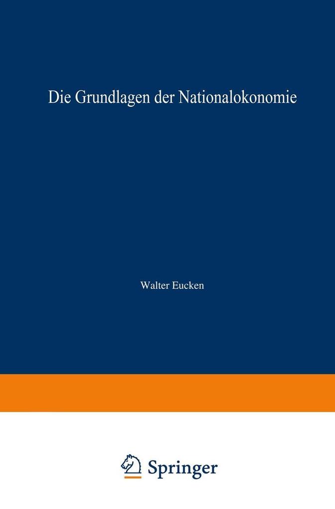 Die Grundlagen der Nationalökonomie