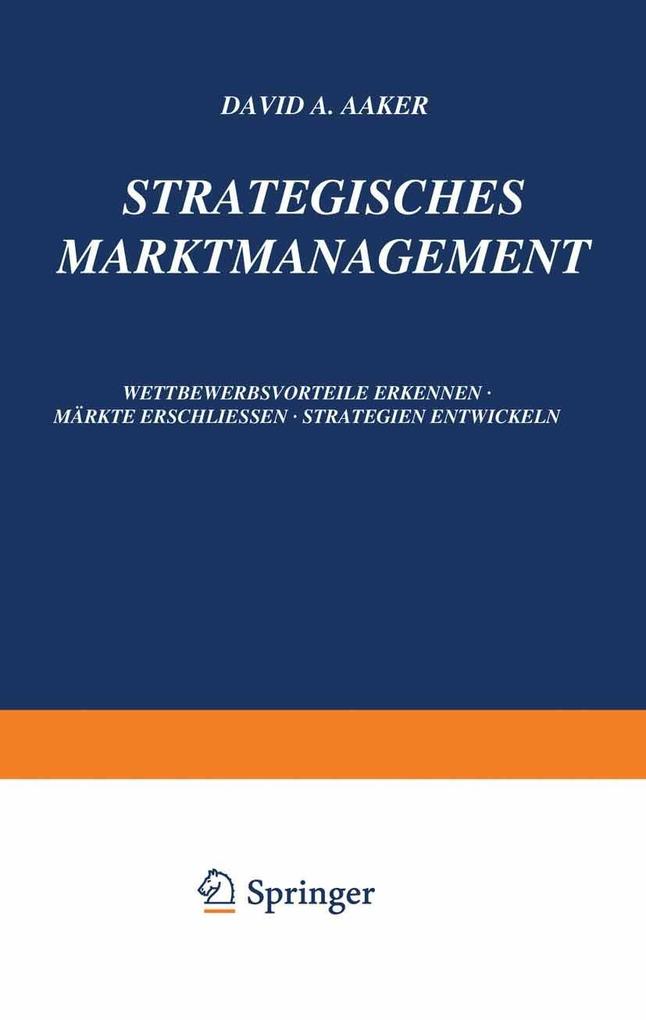 Strategisches Markt-Management - David A. Aaker