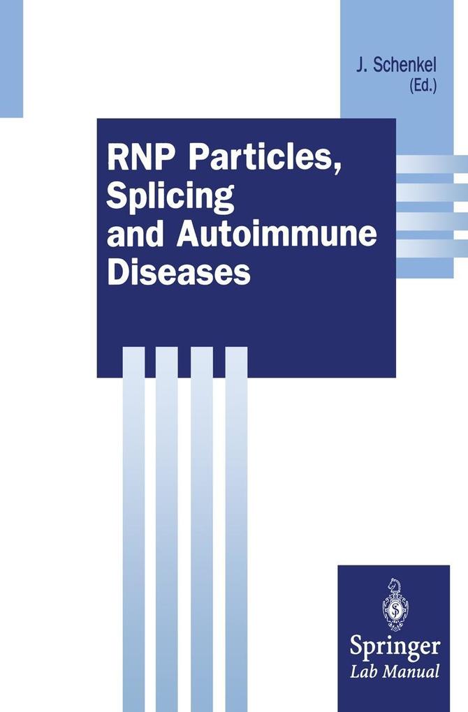 RNP Particles Splicing and Autoimmune Diseases