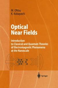 Optical Near Fields