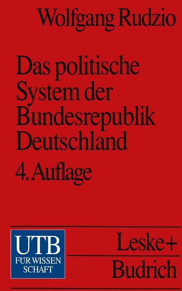 Das politische System der Bundesrepublik Deutschland - Wolfgang Rudzio