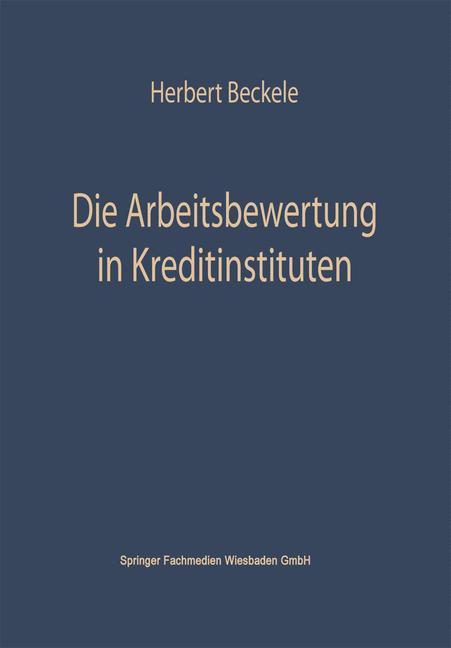 Die Arbeitsbewertung in Kreditinstituten