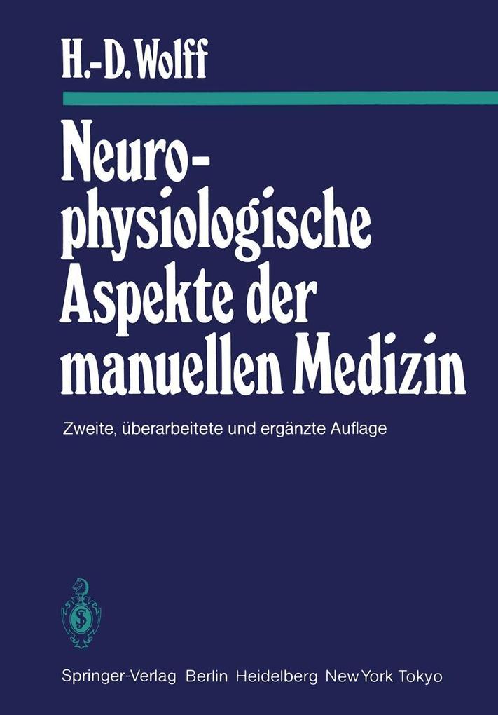 Neurophysiologische Aspekte der manuellen Medizin
