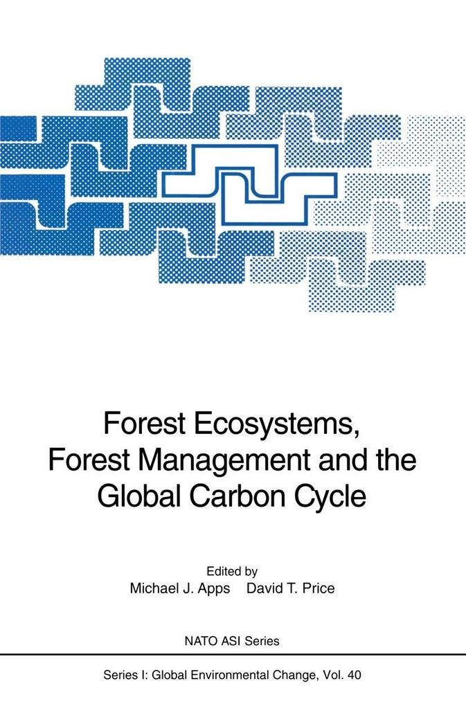 Forest Ecosystems Forest Management and the Global Carbon Cycle