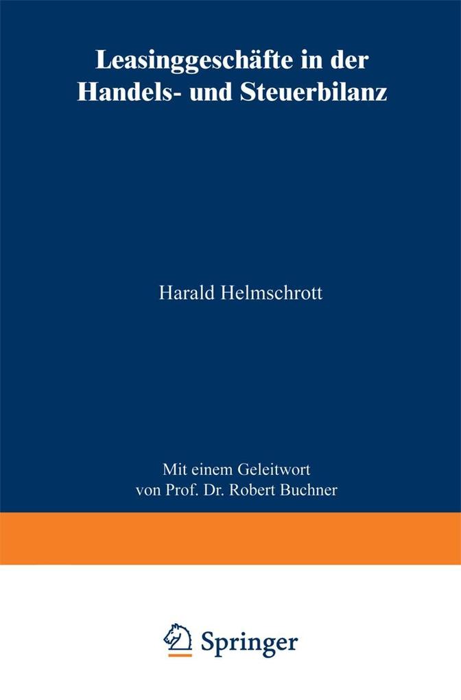 Leasinggeschäfte in der Handels- und Steuerbilanz