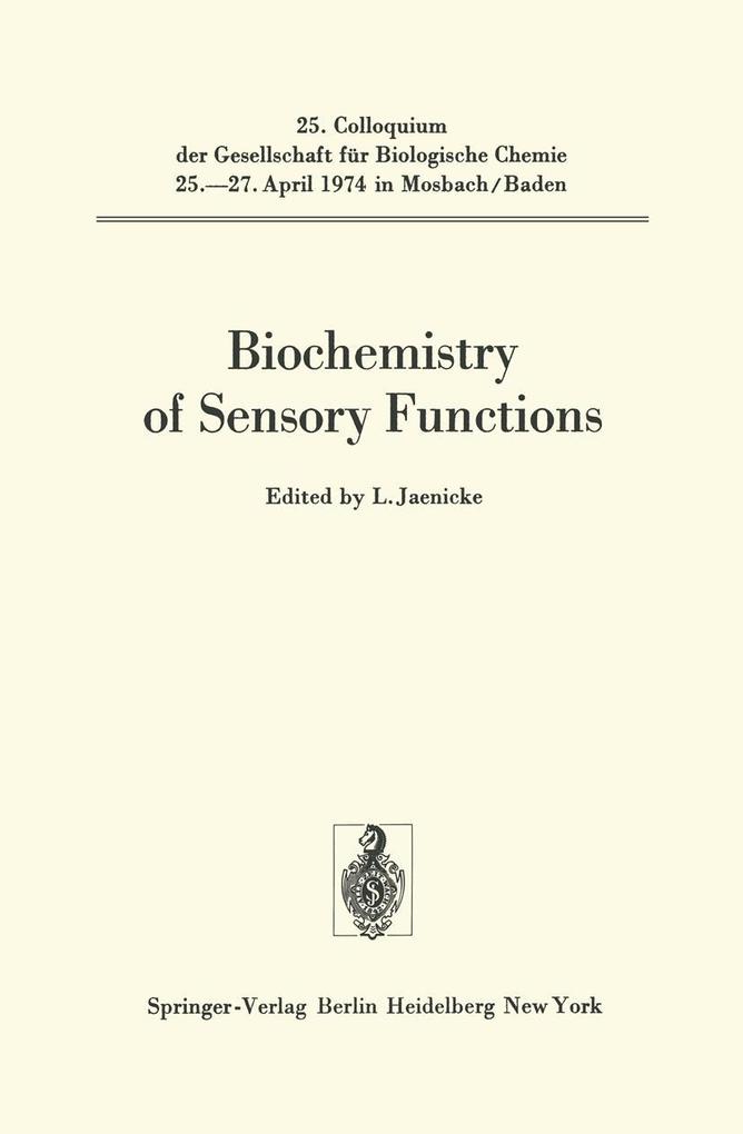 Biochemistry of Sensory Functions