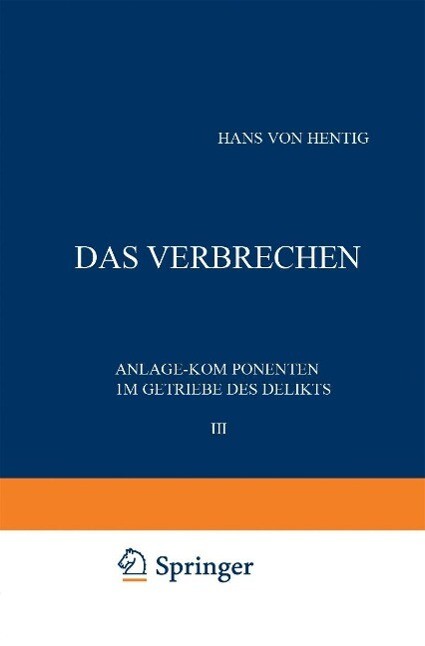 Das Verbrechen III - Hans V. Hentig