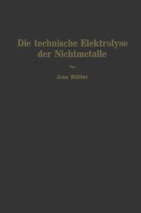 Die technische Elektrolyse der Nichtmetalle