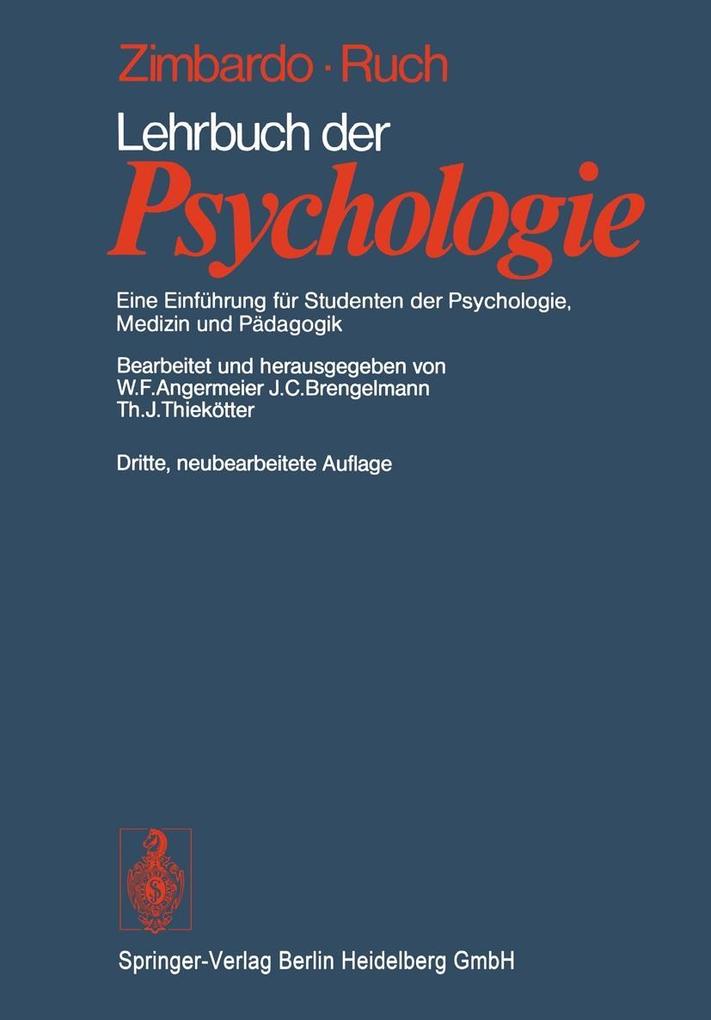 Lehrbuch der Psychologie - P. G. Zimbardo