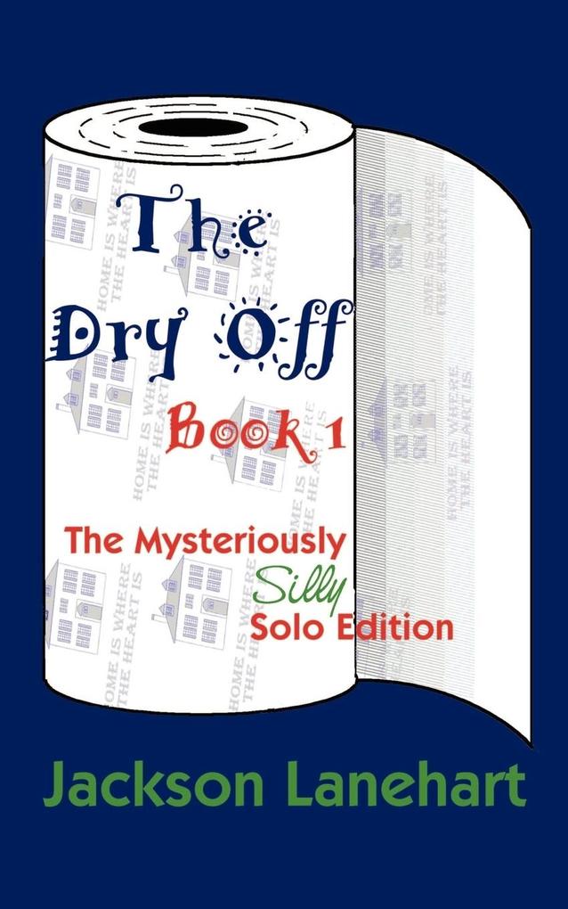 Dry Off Book I