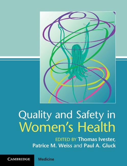 Quality and Safety in Women‘s Health