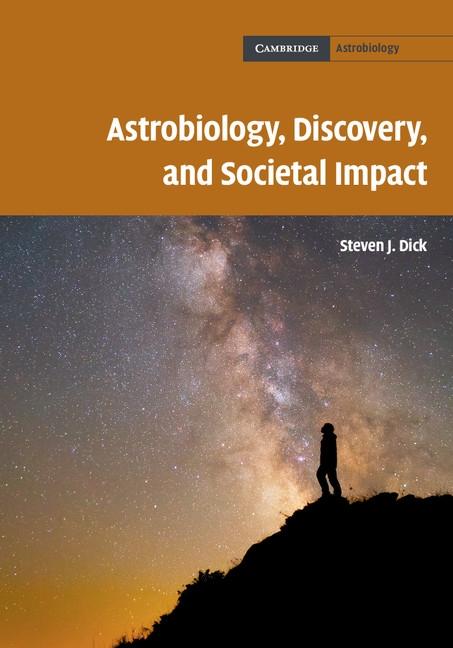 Astrobiology Discovery and Societal Impact