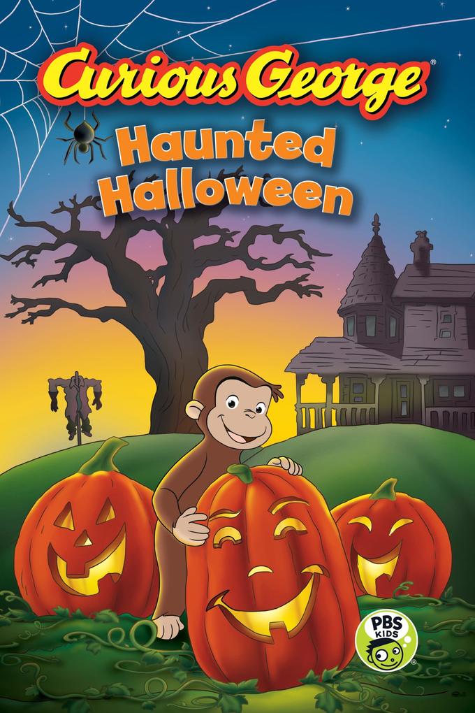 Curious George Haunted Halloween (CGTV Reader)