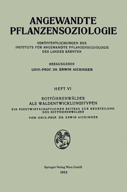 Rotföhrenwälder als Waldentwicklungstypen