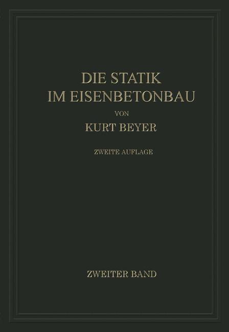 Die Statik im Eisenbetonbau - Kurt Beyer