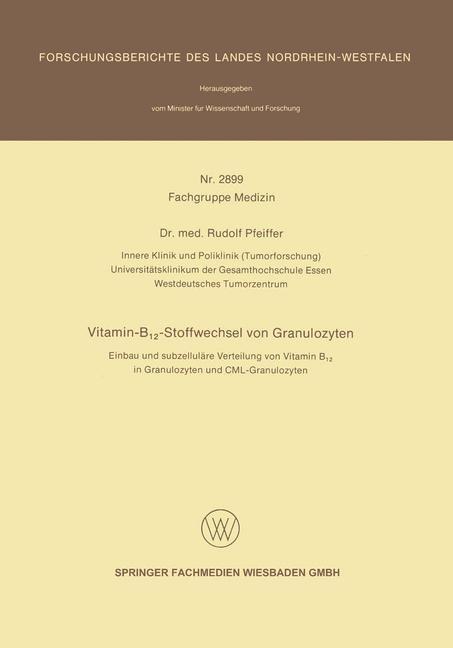 Vitamin-B12-Stoffwechsel von Granulozyten - Rudolf Pfeiffer