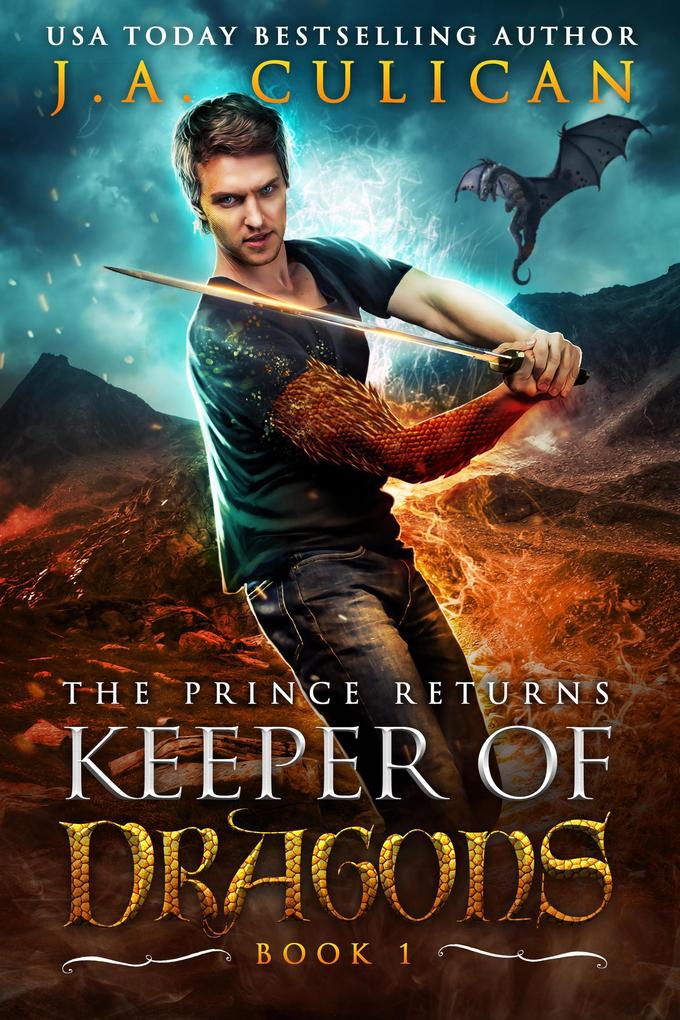 The Prince Returns (Keeper of Dragons #1)