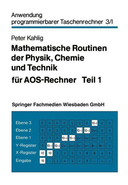 Mathematische Routinen der Physik Chemie und Technik für AOS-Rechner