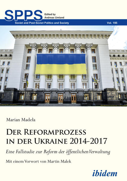 Der Reformprozess in der Ukraine 2014-2017 - Marian Madela