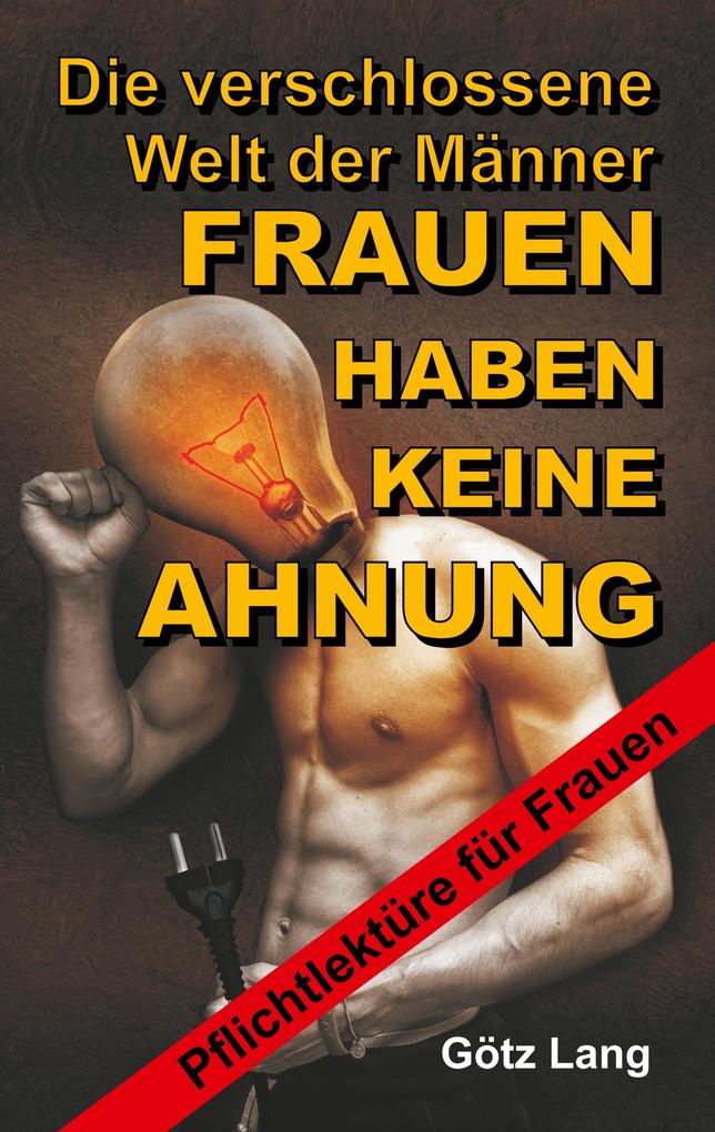 Image of FRAUEN HABEN KEINE AHNUNG