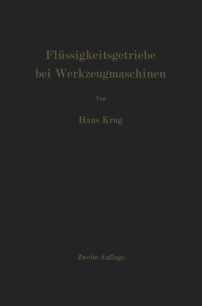 Flüssigkeitsgetriebe bei Werkzeugmaschinen