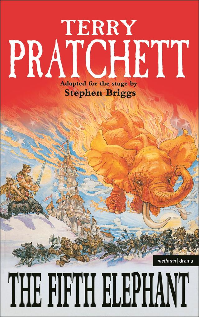 The Fifth Elephant: Stage Adaptation - Terry Pratchett/ Stephen Briggs/ S. Briggs