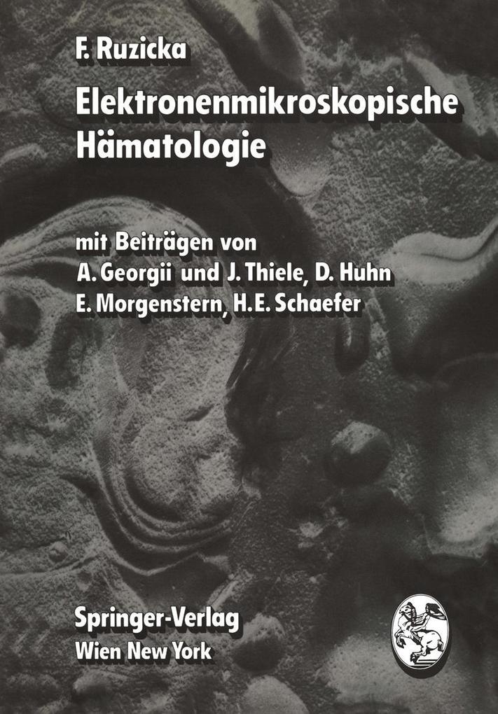 Elektronenmikroskopische Hämatologie