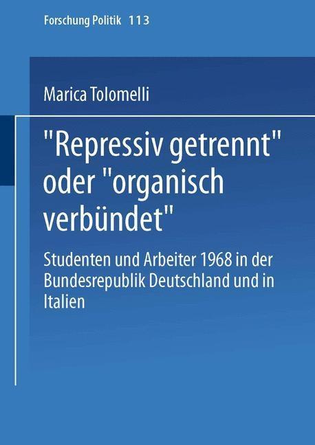 'Repressiv getrennt' oder 'organisch verbündet'