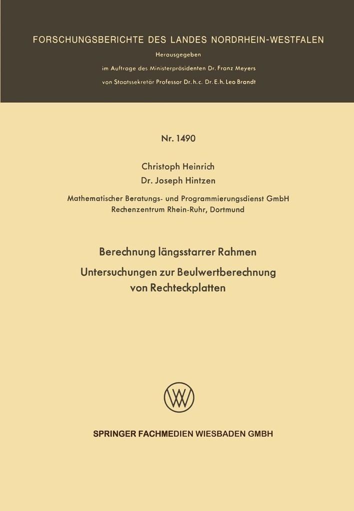 Berechnung längsstarrer Rahmen / Untersuchungen zur Beulwertberechnung von Rechteckplatten