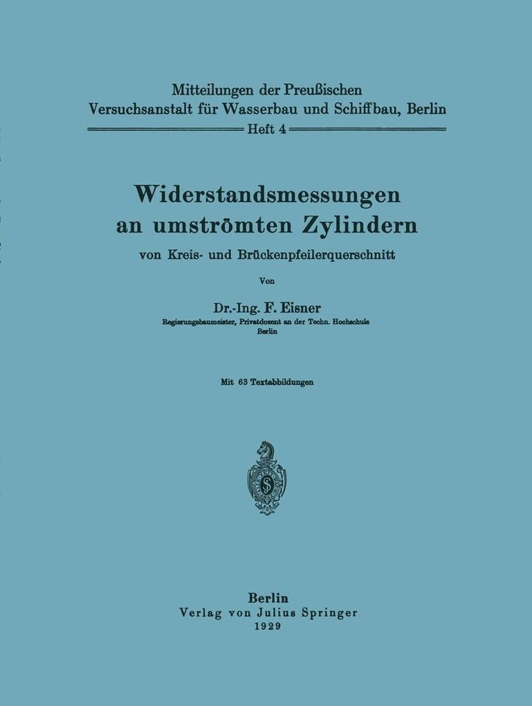 Widerstandsmessungen an umströmten Zylindern von Kreis- und Brückenpfeilerquerschnitt