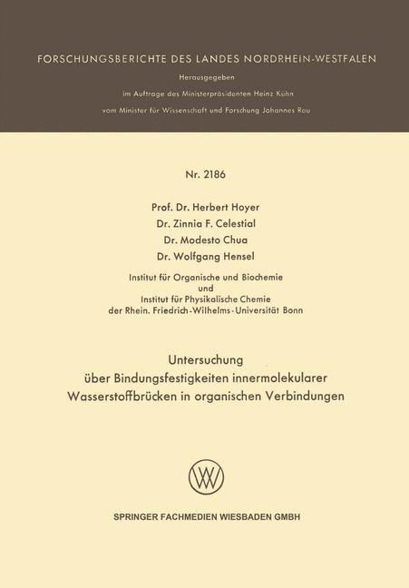 Untersuchung über Bindungsfestigkeiten innermolekularer Wasserstoffbrücken in organischen Verbindungen