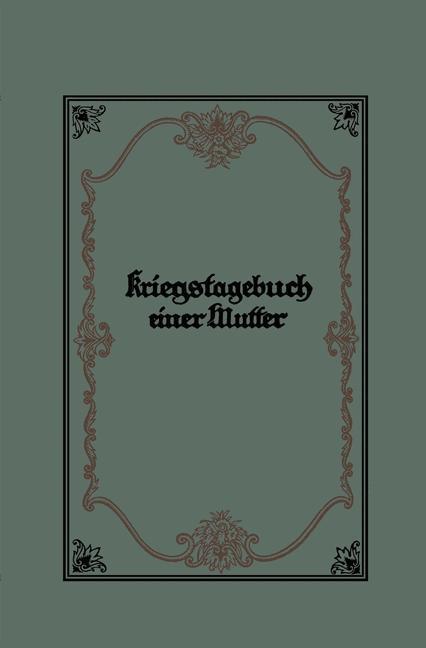 Kriegstagebuch einer Mutter