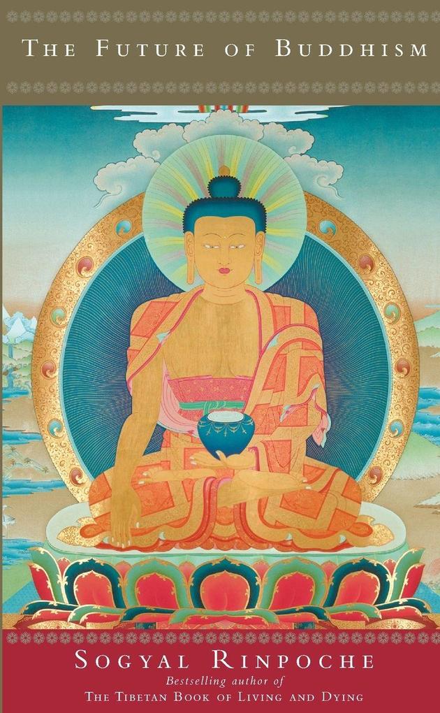 The Future Of Buddhism