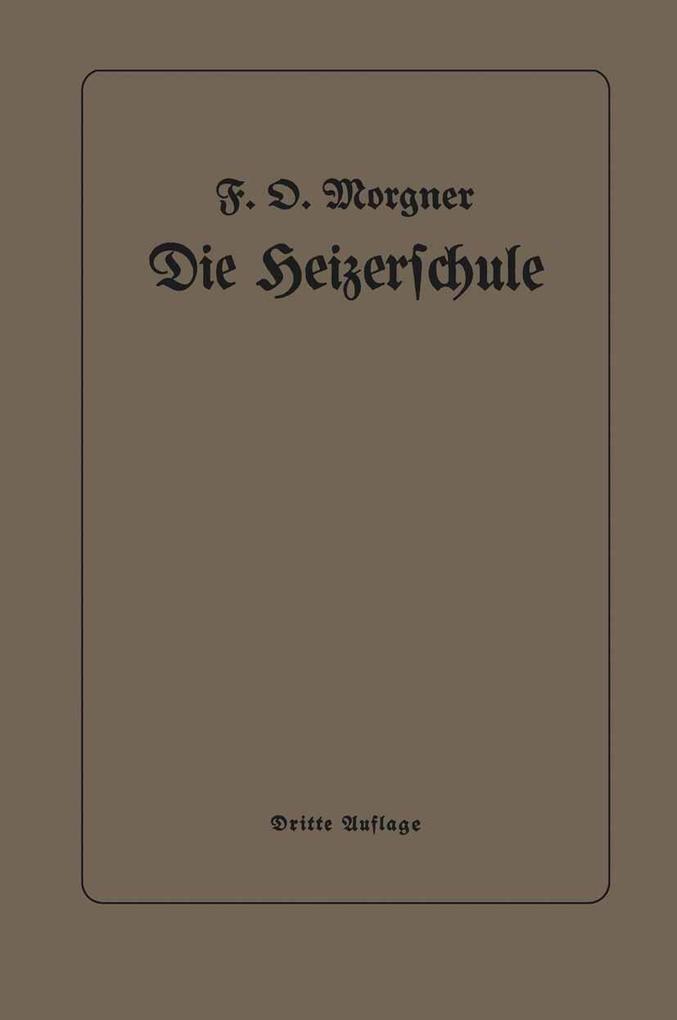 Die Heizerschule